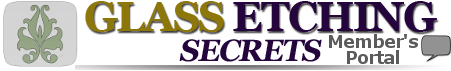 Glass Etching Secrets